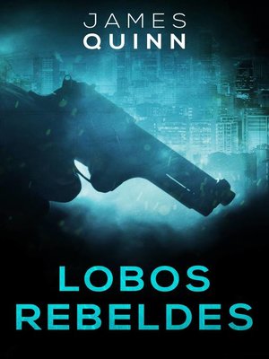 cover image of Lobos Rebeldes